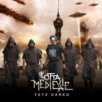Fetz Darko Lotta medievale (Remix)