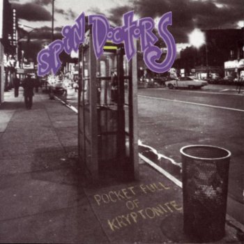 Spin Doctors Little Miss Can't Be Wrong