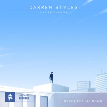 Darren Styles feat. David Spekter Never Let Me Down - VIP