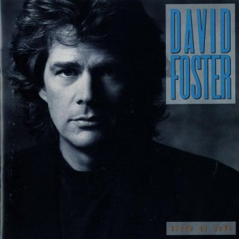 David Foster River of Love