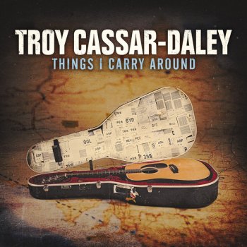 Troy Cassar-Daley Down the Road
