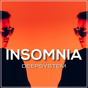 Deep System Insomnia