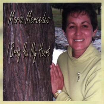 Maria Mercedes The Voice of the Lord