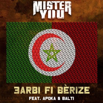 Mister You feat. Balti & Apoka 3Arbi Fi Bérize