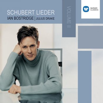 Franz Schubert feat. Ian Bostridge & Julius Drake Schubert: Schäfers Klagelied, Op. 3 No. 1, D. 121