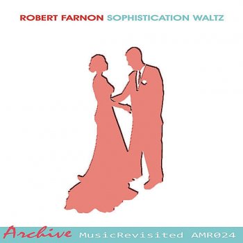 Robert Farnon The First Waltz
