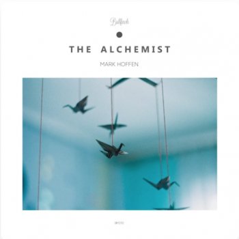 Mark Hoffen The Alchemist - Original Mix