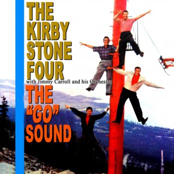 Kirby Stone Four You're My Thrill