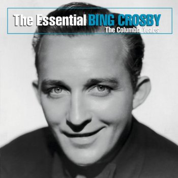 Bing Crosby My Honey's Lovin' Arms