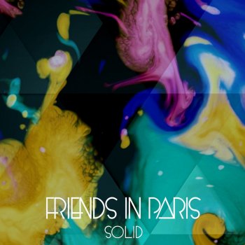 Friends In Paris Solid