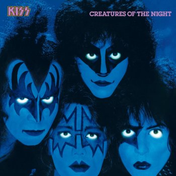 Kiss Creatures Of The Night (2022 Remastered)