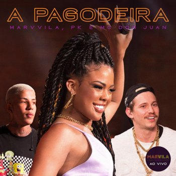 Marvvila feat. Pk & Mc Don Juan A Pagodeira - Ao vivo