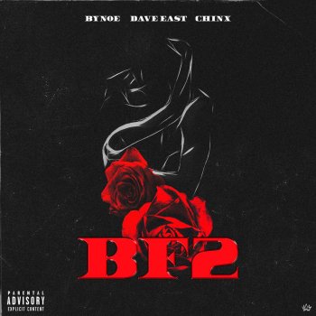 Bynoe feat. Dave East & Chinx Bf2