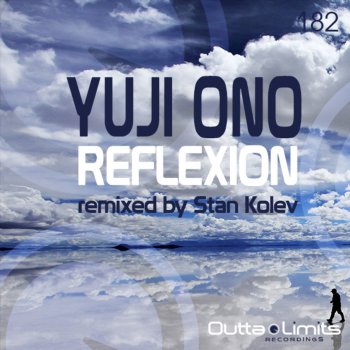 Yuji Ono Reflexion - Original Mix