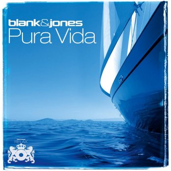 Blank & Jones Pura Vida (Club Edit) - Club Edit