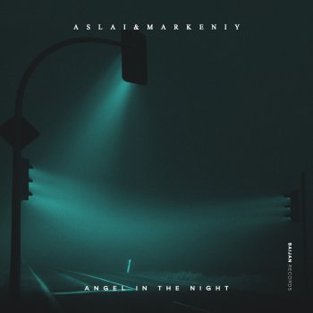 Aslai & Markeniy Angel in the Night
