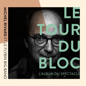 Michel Rivard Libérer le trésor (Live)