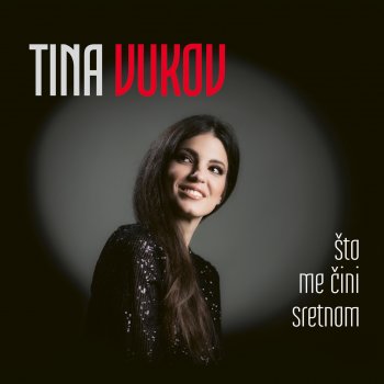 Tina Vukov Kuća Pored Mora (feat. Matija Dedić)