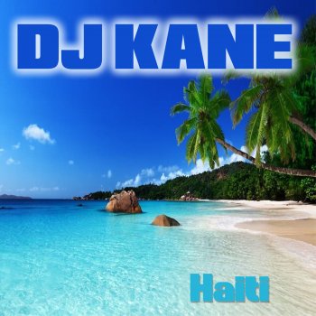 DJ Kane Haiti