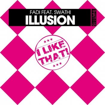 Fadi feat. Swathi Illusion - Radio Edit