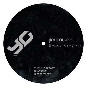 Jini Cowan The last resort - Original Mix