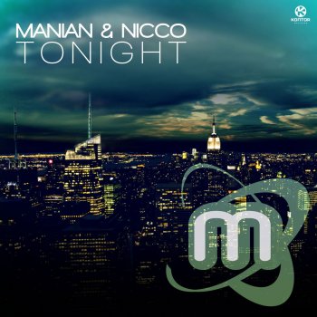Manian & Nicco Tonight - R.I.O. Video Edit