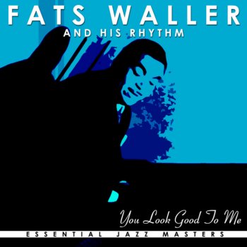 Fats Waller feat. His Rhythm Theres Honey On the Moon Tonight