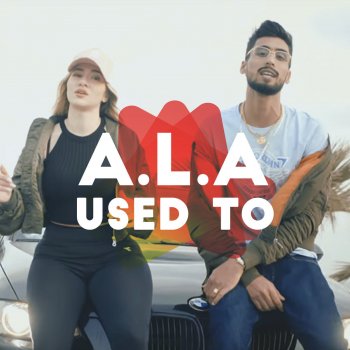 A.L.A Used To