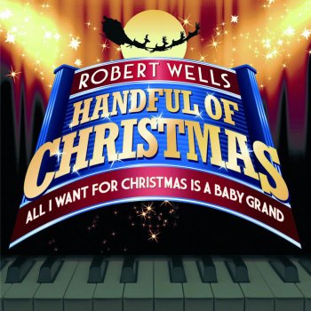 Robert Wells Handful Of Christmas