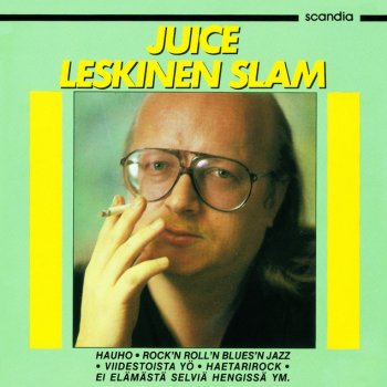 Juice Leskinen Slam Kiskoilla maaten