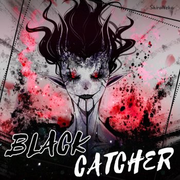 ShiroNeko Black Catcher (From "Black Clover")