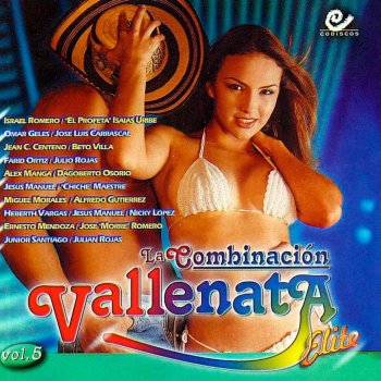La Combinación Vallenata feat. Omar Geles & Jose Luis Carrascal Del Desprecio Al Amor