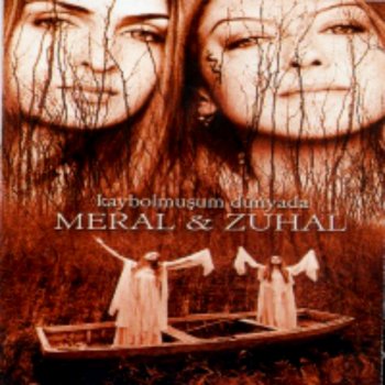 Meral & Zuhal Şerefsiz