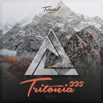 Tritonal Tritonia (Tritonia 335) - Coming Up, Pt. 1