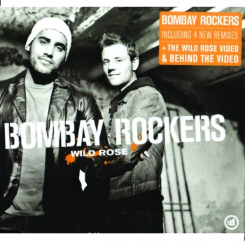 Bombay Rockers Wild Rose - Back 2 Basic Mix
