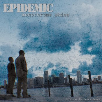 Epidemic Why Not