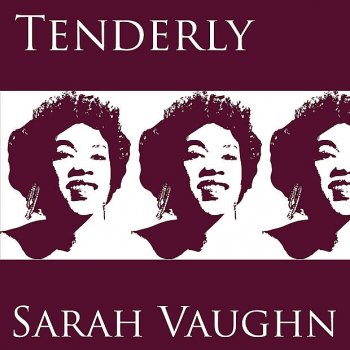 Sarah Vaughan Tenderly - Digitally Remastered