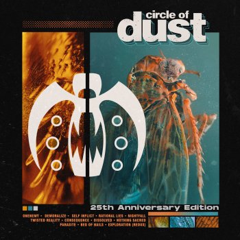 Circle of Dust Self Inflict (25th Anniversary Mix)