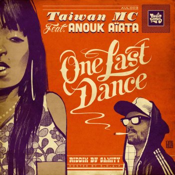 Taiwan MC feat. Anouk Aiata One Last Dance