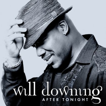 Will Downing Will's Groove