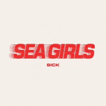 Sea Girls Sick - Full Version