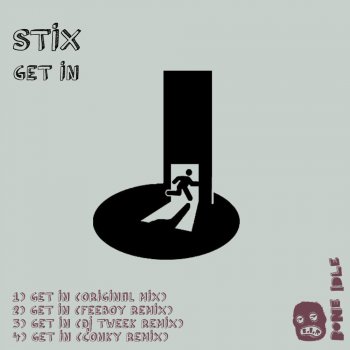 Stix feat. Feeboy Get In - Feeboy Remix