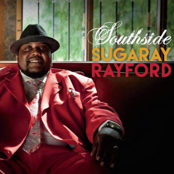 Sugaray Rayford All I Think About