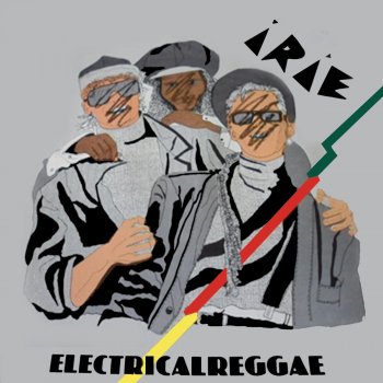 Irie Electrical Reggae (Radio Version)
