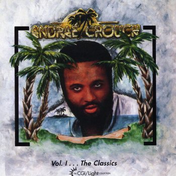 Andraé Crouch Through It All
