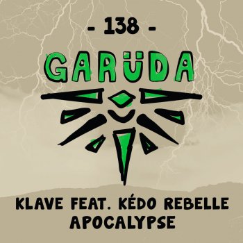 Klave feat. Kédo Rebelle Apocalypse