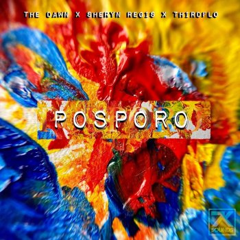 The Dawn Posporo (feat. ThirdFlo)