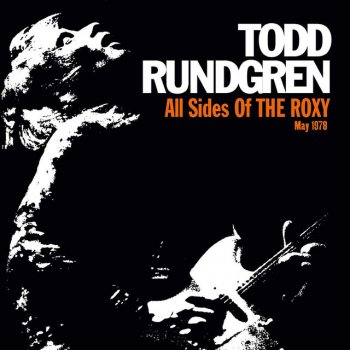 Todd Rundgren Eastern Intrigue - The Roxy Simulcast - 23rd May 1978