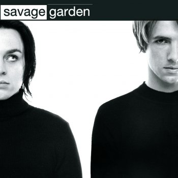 Savage Garden All Around Me