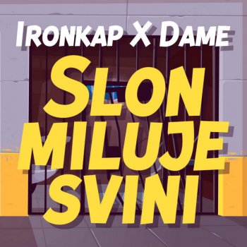 Ironkap S.M.S. (feat. Dame)